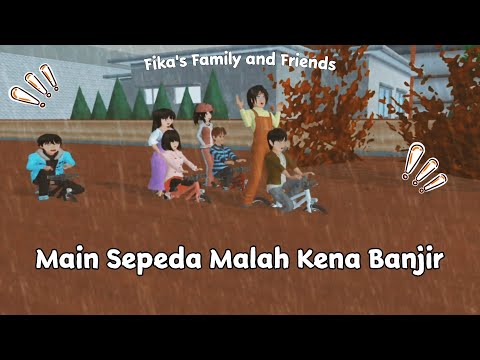 Fika's Family and Friends | Main Sepeda Malah Kena Banjir | Sakura School Simulator