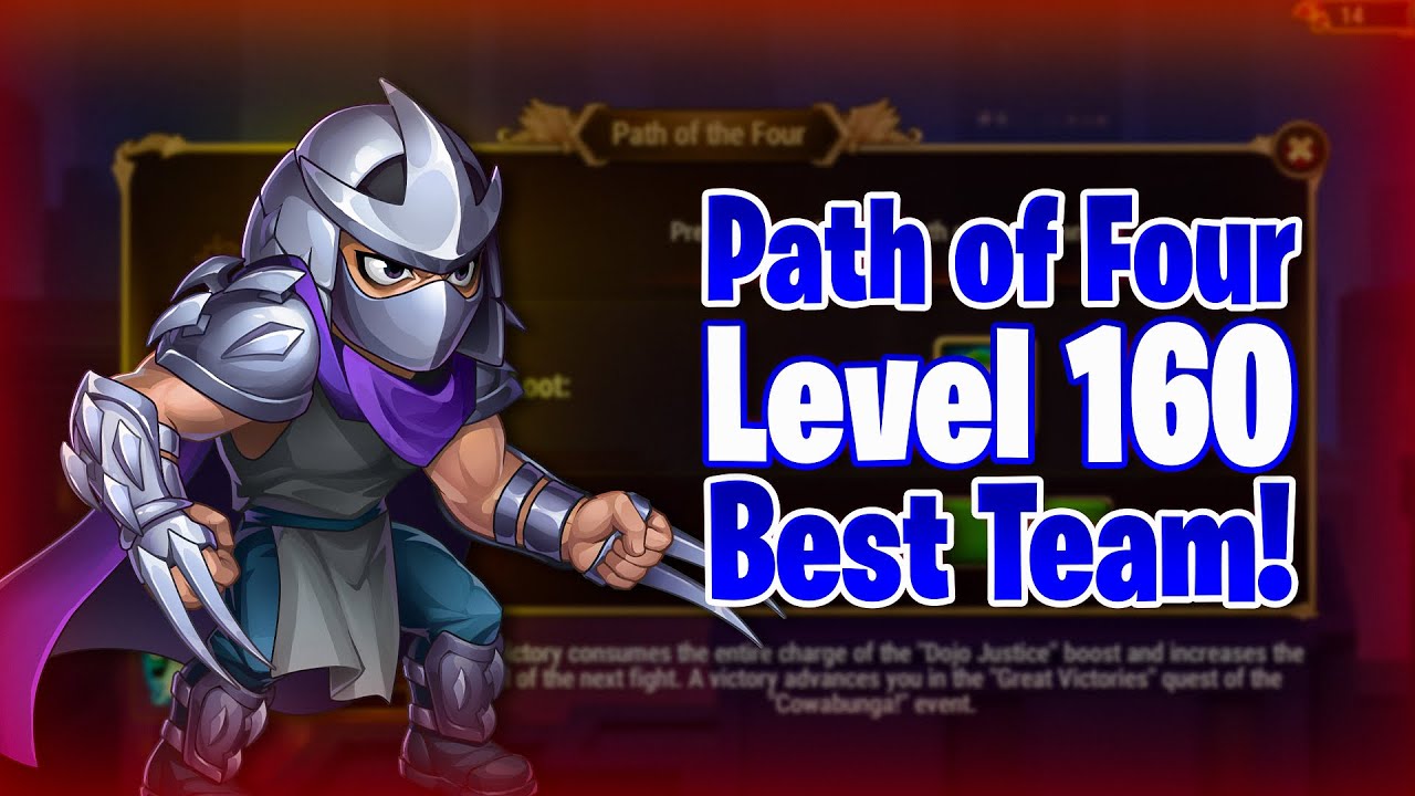 Best Team for Path of Four Level 160 | Ninja Turtle Event