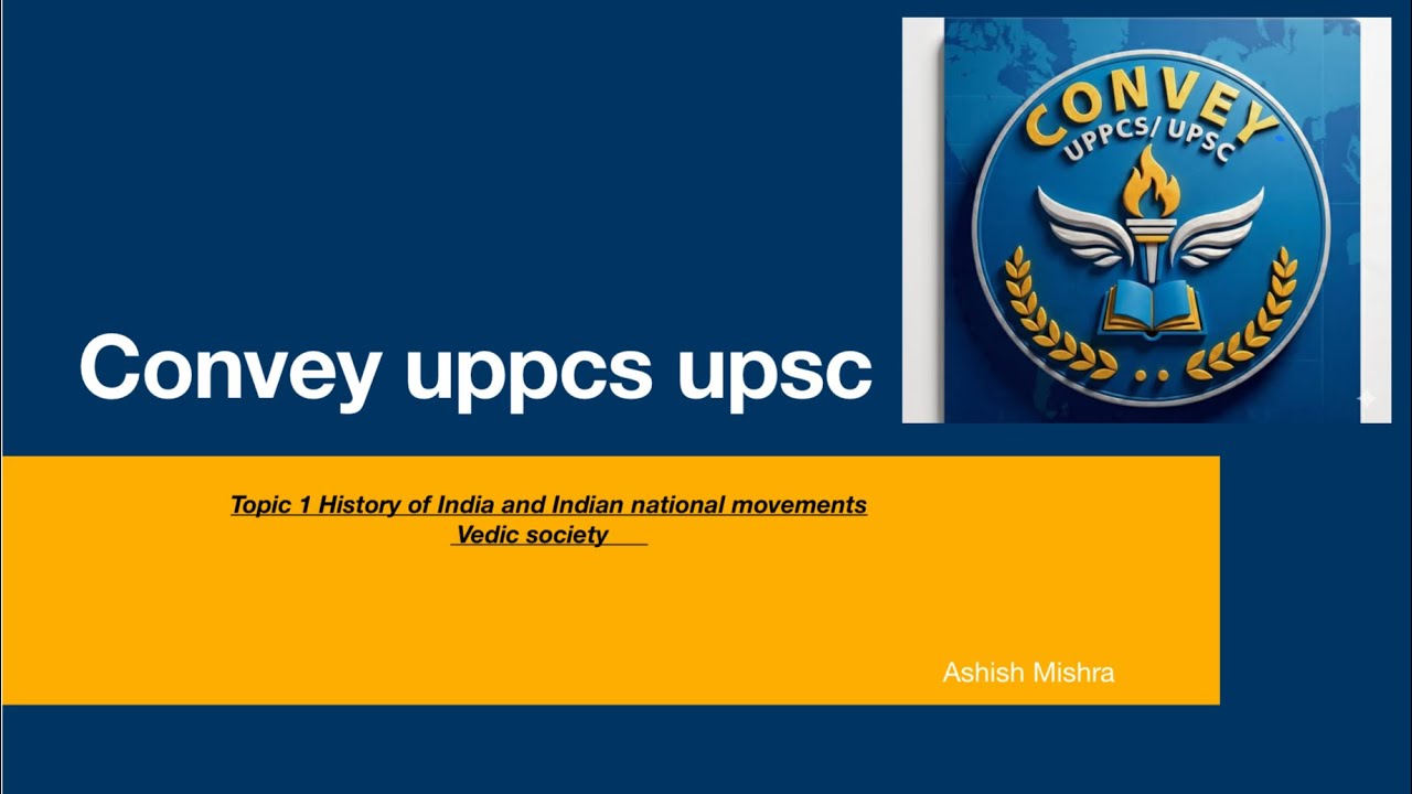 Vedic society and later vedic period 