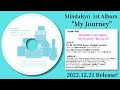 MindaRyn - 1st Album &quot;My Journey&quot; Bonus CD | Trailer