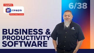 Business & Productivity Software | CompTIA IT Fundamentals+ (FC0-U61) | Part 6 of 38