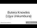 Butera Knowles Ujya Unkumbura Lyrics Video