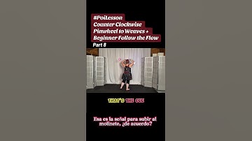Pt8 Poi Counterclockwise Pinwheel to Weaves + Beginner Follow the Flow #poi #PoiDance #PoiTutorial