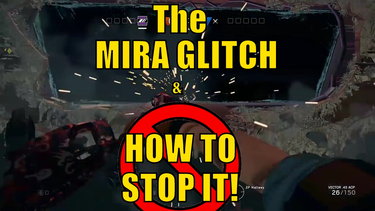 Rainbow Six Siege - Mira Glitch & How To Stop It