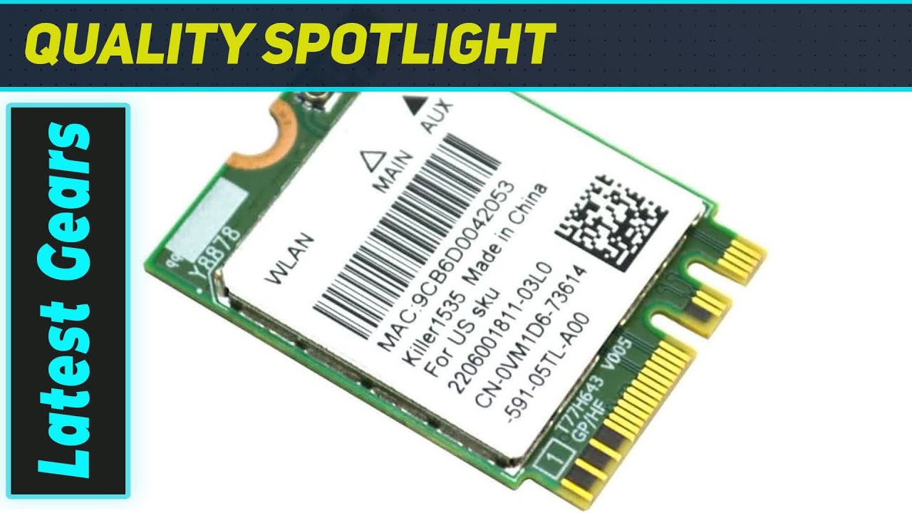 Best WiFi Upgrade? Qualcomm Atheros QCNFA364A WLAN Bluetooth 4.1 Card