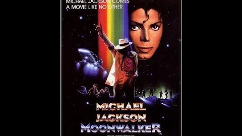 Michael Jackson - Moonwalker - 1988
