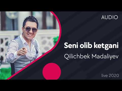 Qilichbek Madaliyev — Seni olib ketgani (live) (2020)