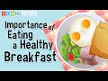 Benefits of a Healthy Breakfast