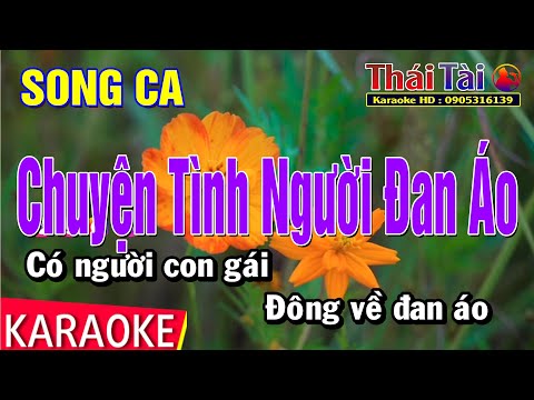 Chuyện Tình Người Đan Áo (Song Ca)