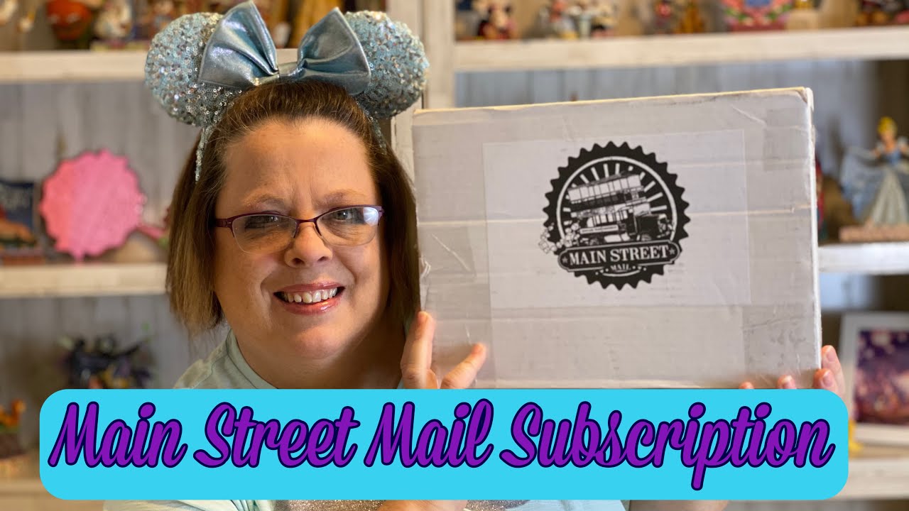 Main Street Mail DISNEY Subscription Box Unboxing