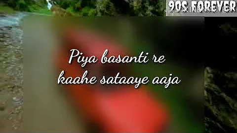 Piya basanti re album song lyrics | album hindi song | Sultan Khan song