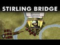 William Wallace at the Battle of Stirling Bridge, 1297 ⚔️ First War of Scottish Independence Part 2