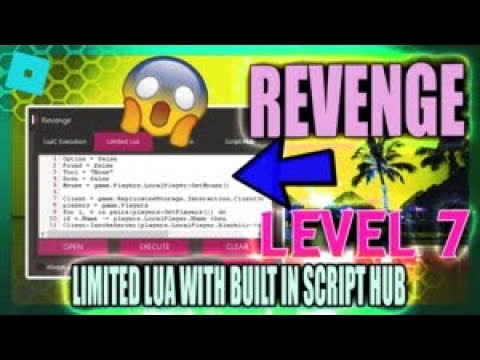 Script Hub New Roblox Exp!   loit Revenge Limited Lua And Full Lua C - script hub new roblox exploit!    revenge limited lua and full lua c exeucutor with scripts pack