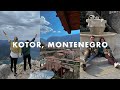 my favorite city in Europe | Kotor, Montenegro