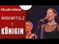 Capture de la vidéo Rosenstolz - Königin (Official Hd Video)