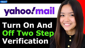 How to Turn On and Turn Off Two Step Verification on Yahoo Mail 2025 (Step By Step)