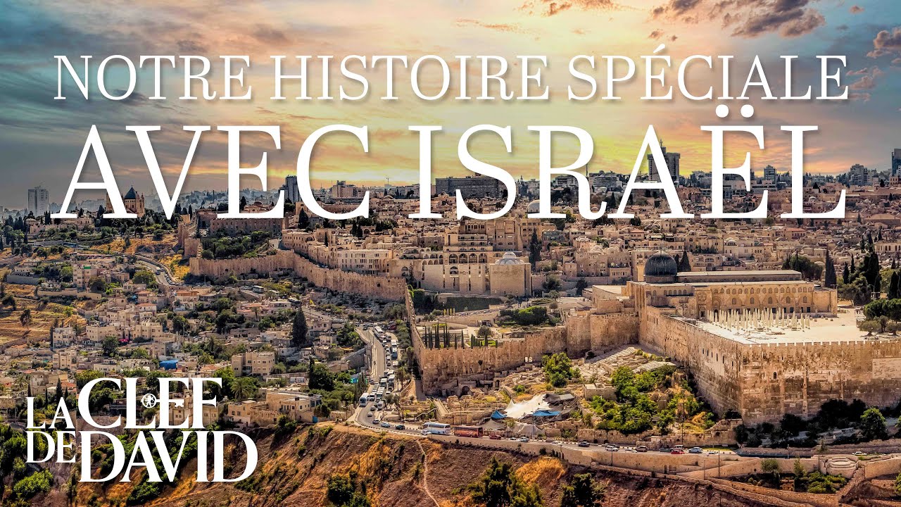 Notre histoire spéciale avec Israël