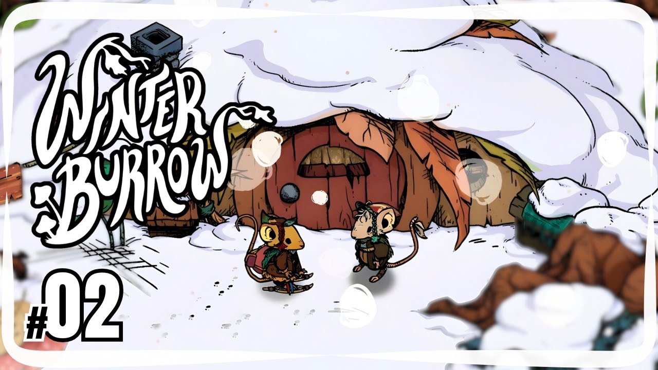 #02 - TANTCHEN hat VIELE AUFGABEN für uns - WINTER BURROW - Let's Play Deutsch