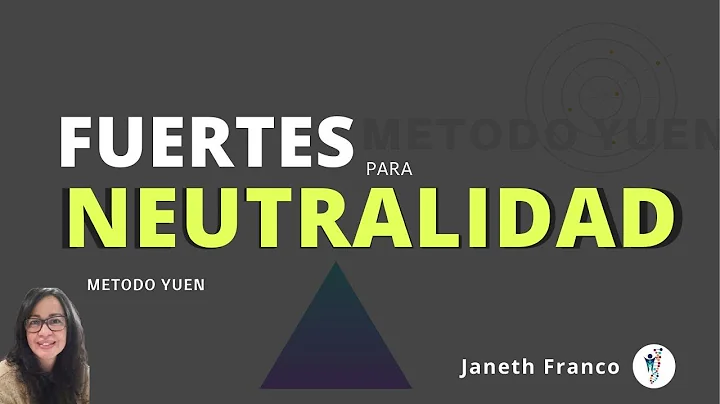 8 - #Fuerte y Neutral Yuen