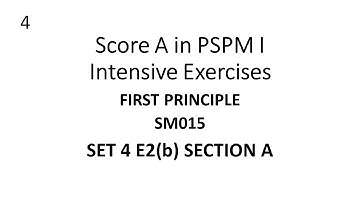 First Principle SM015 SET4 E2(b) Section A-Score A in PSPM I