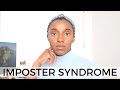 How to Deal with and Overcome Imposter Syndrome