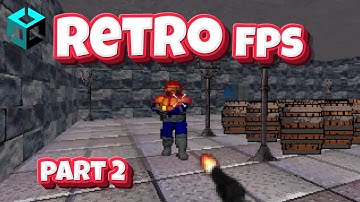 Retro (2.5D) FPS Tutorial - Part 2 | Unity 6