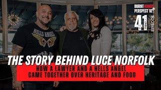 The Birth of Luce Norfolk: How a Lawyer and a Hell's Angel built an amazing restaurant