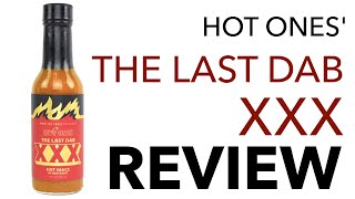 THE LAST DAB: XXX Hot Sauce REVIEW | Ruthless Hot Sauce from HEATONIST