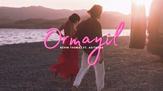 Download Lagu Ormayil - Nevin Thomas Ft. Adithyah ( Official Lyrical Video ) MP3