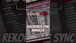 ¿Usan el Sync Manager de RekordBox? LouisTip #20 #LouisTips #DJTutorial #PioneerDJ #DJTips #Shorts