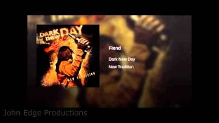 Dark New Day - Fiend
