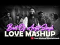 Non-Stop Love Mashup Songs | Best Of  Arijit Singh Mashup | THe Love Mashup 2024 | Bollywood Songs