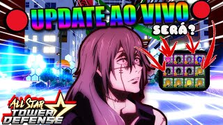 🔴AO VIVO UPDATE do ALL STAR TOWER DEFENSE🔴NEW BLESSING🔥NOVO CODE💎 VAMOS OS OVOS SERÁ??🔥