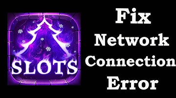 How To Fix Slots Era App Network Connection Problem Android & iOS | Slots Era No Internet Error