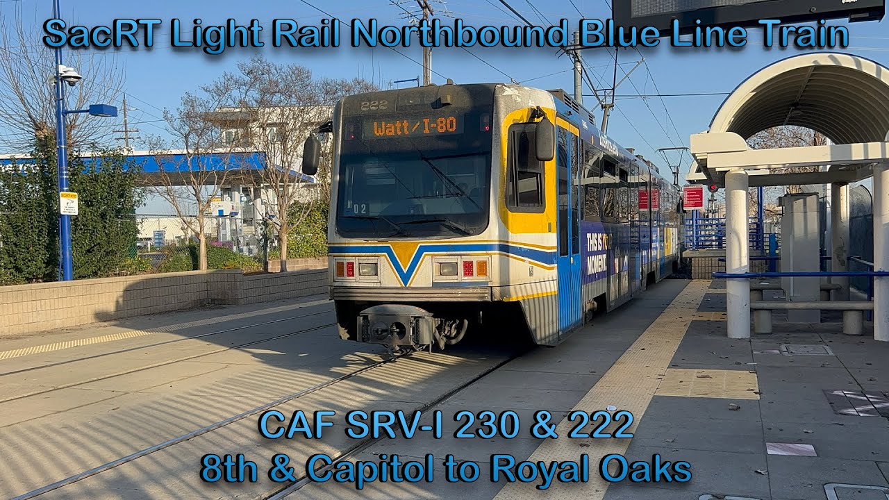 SacRT Light Rail 2-Car CAF SRV-I 230 & 222 Northbound Blue Line Train to Royal Oaks Station