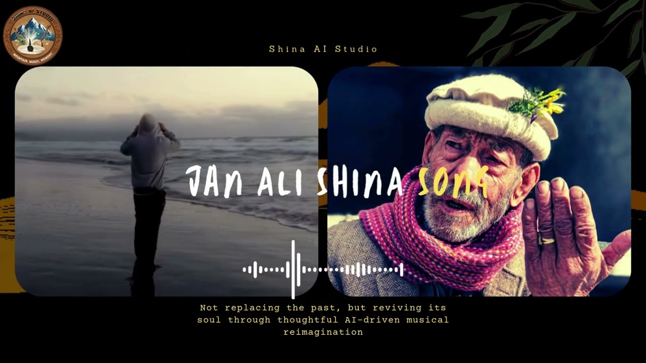 Jan Ali Ustad - KEH GUNEHGAAR THINEY | First Ever Shina AI Recomposition | SHINA AI STUDIO