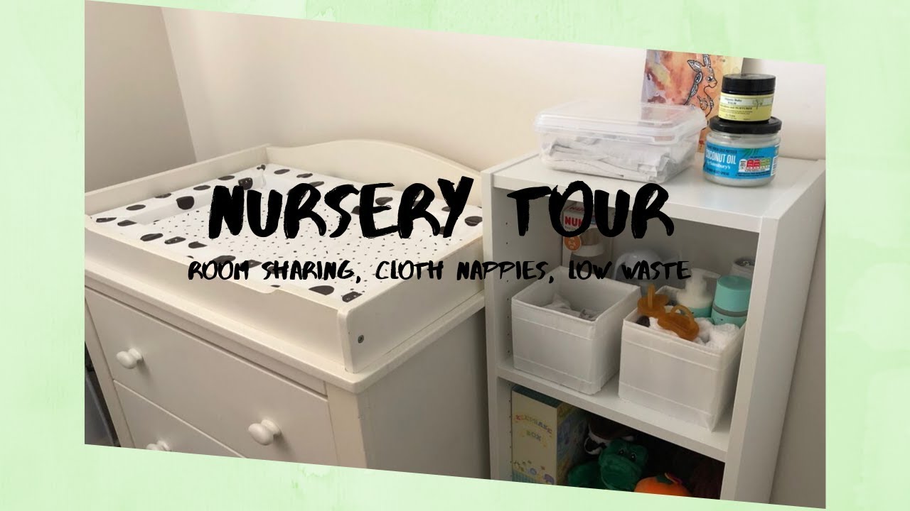 Nursery Tour Our Secondhand Towards Zero Waste Set Up Youtube