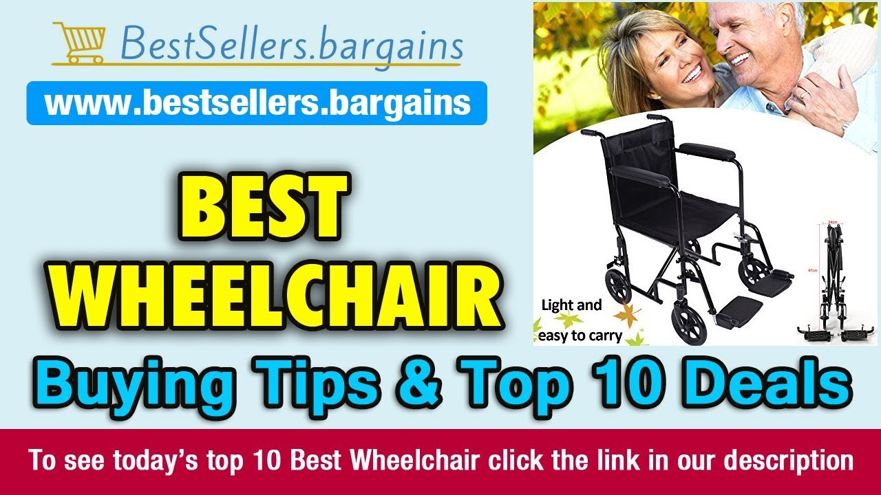 Wheelchair Buying Tips & Top 10 Deals YouTube