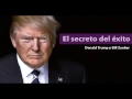 Donald Trump - El Secreto del Exito: En el Trabajo y en la Vida