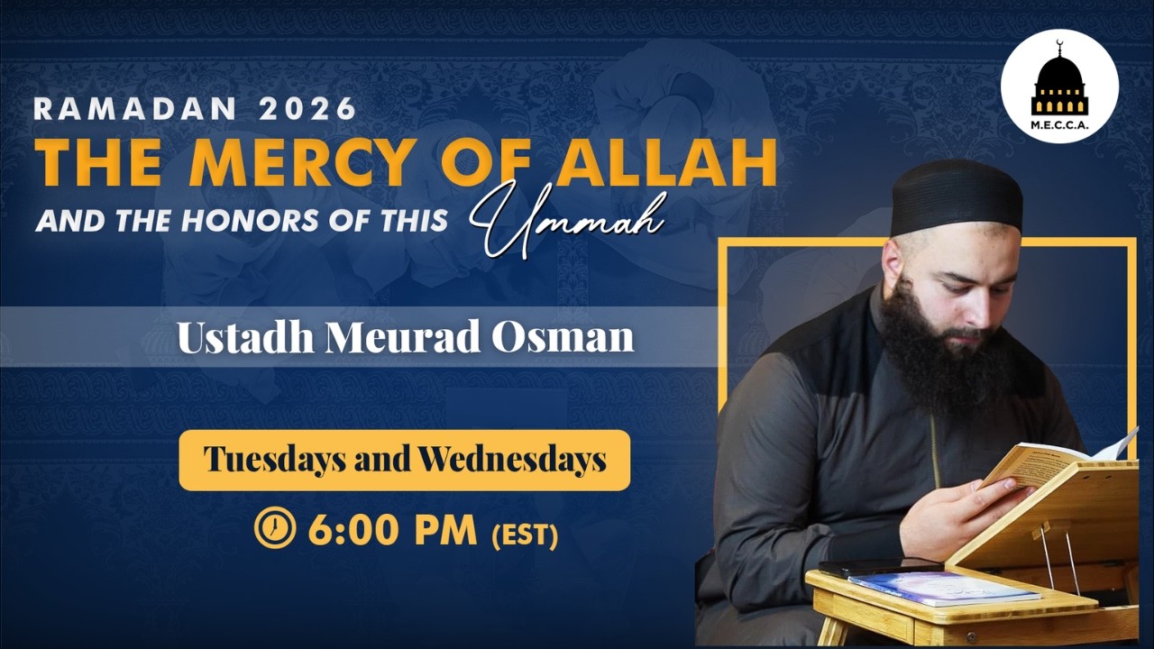 The Mercy of Allah and the Honors of This Ummah | Ustadh Meurad |