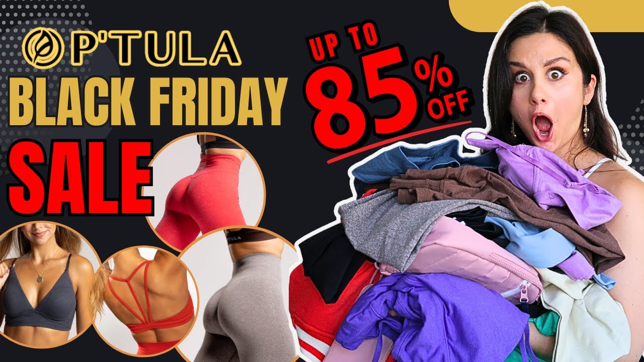 IS P'TULA POPPIN'? MY P'TULA ACTIVE FAVORITES + BLACK FRIDAY SALE!