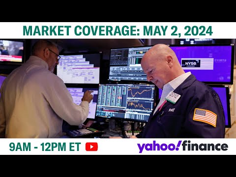 Stock market today: Stocks climb as Fed rate-hike fears fade, with Apple on deck | May 2, 2024