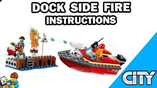 Lego Instructions - Dock Side Fire - City - Lego Set 60213