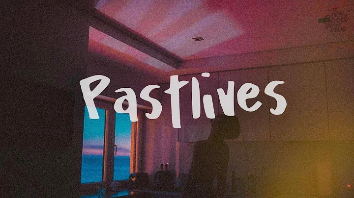 sapientdream - Pastlives (lyrics) - DayDayNews