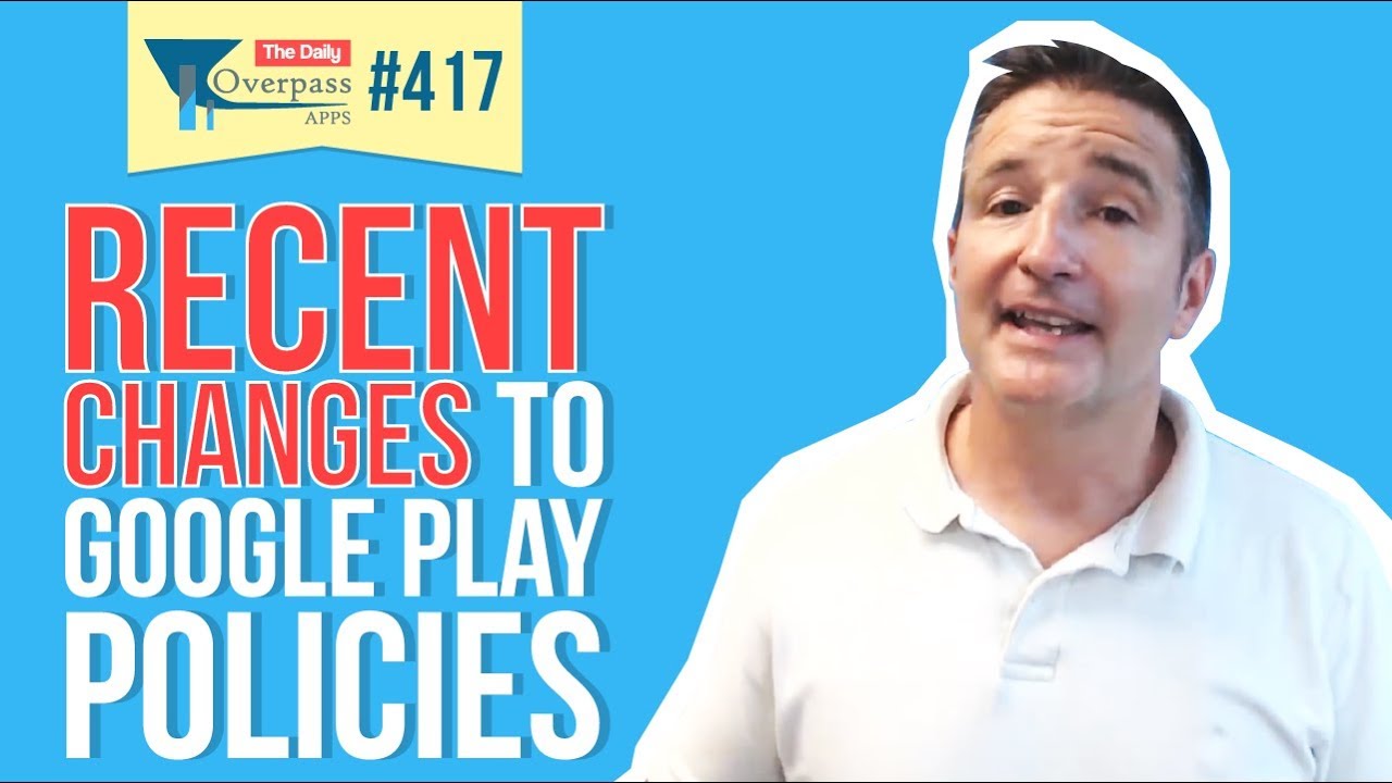 Recent Changes to Google Play Policies and Repetitive Content