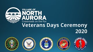 Village of North Aurora Veterans Day Ceremony 2020
