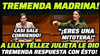 🔴TREMENDA MADRINA! A LILLY TÉLLEZ JULIETA LE DIO TREMENDA RESPUESTA CON ÉSTO!