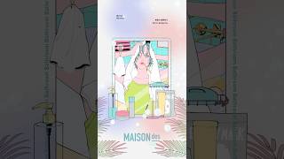 MAISONdes / bathroom feat. れん, maeshima soshi