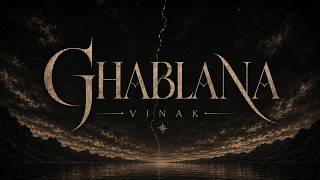 Vinak - Ghablana (Official Visualizer)