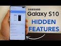 Samsung Galaxy S10 Hidden Features — Top 10 List